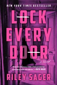 Lock Every Door By:Sager, Riley Eur:11,37 Ден2:999
