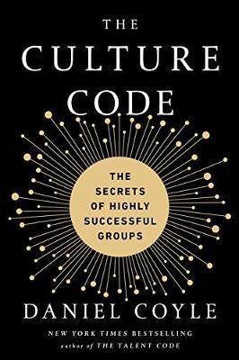 The Culture Code: The Secrets of Highly Successful Groups By:Coyle, Daniel Eur:14,62 Ден2:799