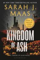 Kingdom of Ash By:Maas, Sarah J. Eur:9,74 Ден2:799