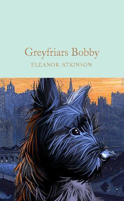 Greyfriars Bobby By:Atkinson, Eleanor Eur:16,24 Ден2:799