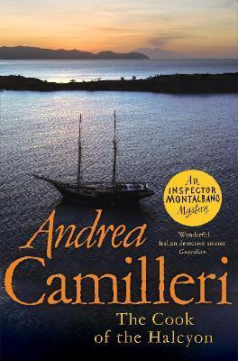 The Cook of the Halcyon By:Camilleri, Andrea Eur:11,37 Ден2:699