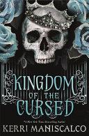 Kingdom of the Cursed By:Maniscalco, Kerri Eur:29,25 Ден2:799
