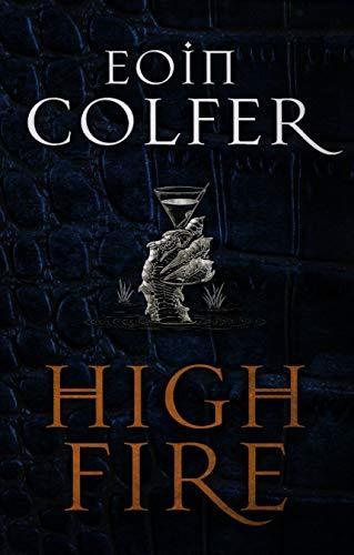 Highfire By:Colfer, Eoin Eur:9,74 Ден2:1099