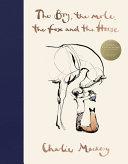 The Boy, the Mole, the Fox and the Horse By:Mackesy, Charlie Eur:22,75 Ден2:1499