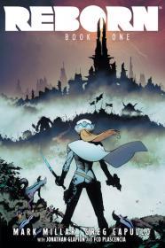 Reborn, Book One By:Millar, Mark Eur:29,25 Ден2:1399