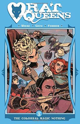 Rat Queens Volume 5: The Colossal Magic Nothing By:Wiebe, Kurtis J. Eur:35,76 Ден2:1099