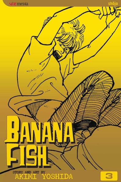 Banana Fish, Vol. 3 By:Yoshida, Akimi Eur:12,99 Ден2:699