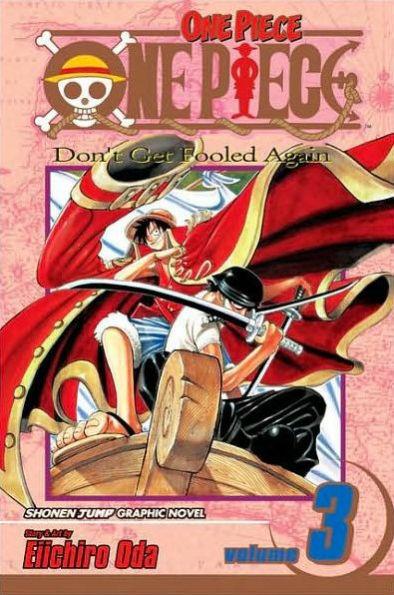 One Piece, Vol. 3 By:Oda, Eiichiro Eur:9,74 Ден2:699