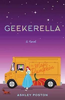 Geekerella By:Poston, Ashley Eur:19,50 Ден2:699