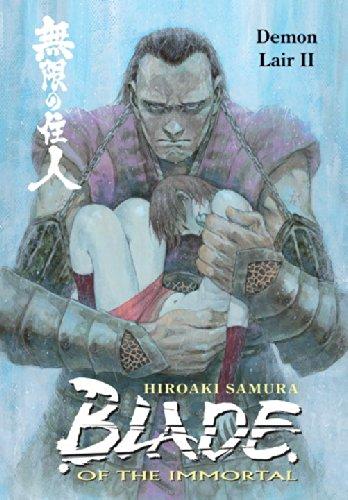 Blade of the Immortal: Demon Lair II v. 21 By:Samura, Hiroaki Eur:11,37 Ден2:1199