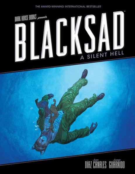 Blacksad: A Silent Hell By:Canales, Juan Diaz Eur:16,24 Ден2:1499