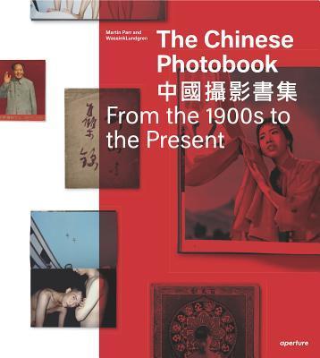 The Chinese Photobook, From the 1900s to the Present: Mid-Sized Edition By:Parr, Martin Eur:43,89 Ден2:4499