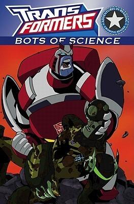Transformers: Bots of Science By:Bryant, Megan E. Eur:8,11 Ден2:399