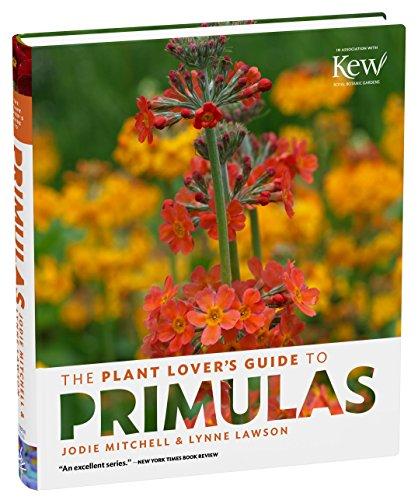 Plant Lover's Guide to Primulas By:Mitchell, Jodie Eur:65,02 Ден2:1399