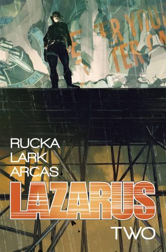 Lazarus Volume 2: Lift By:Rucka, Greg Eur:35,76 Ден2:999
