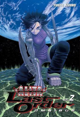 Battle Angel Alita: Last Order Omnibus 2 By:Kishiro, Yukito Eur:11,37 Ден2:1199