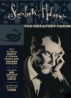 Sherlock Holmes: The Greatest Cases Volume 1 By:Doyle, Sir Arthur Conan Eur:16,24 Ден2:2599
