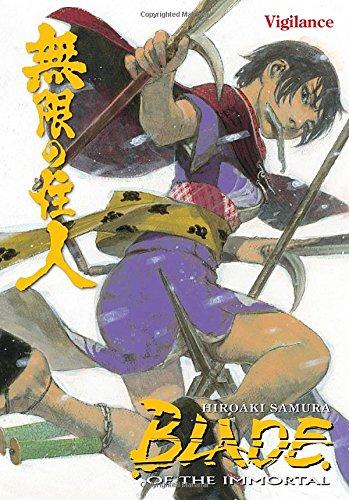 Blade of the Immortal, Volume 30: Vigilance By:Samura, Hiroaki Eur:11,37 Ден2:1199