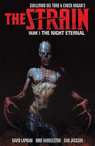 Strain, The Volume 5 The Night Eternal By:Torro, Guillermo Del Eur:48,76 Ден2:1099