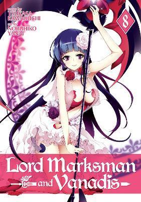 Lord Marksman and Vanadis Vol. 8 By:Kawaguchi, Tsukasa Eur:8,11 Ден2:699