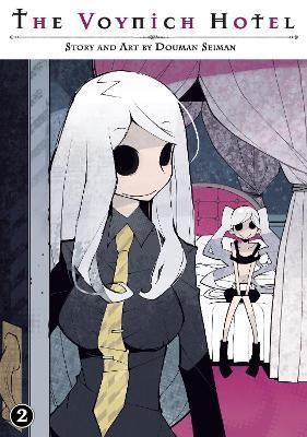 The Voynich Hotel Vol. 2 By:Seiman, Douman Eur:11,37 Ден2:699