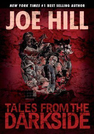 Tales from the Darkside: Scripts by Joe Hill By:Hill, Joe Eur:47,14 Ден2:1099