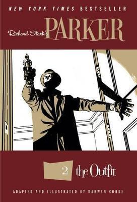 Richard Stark's Parker: The Outfit By:Stark, Richard Eur:6,49 Ден2:1199