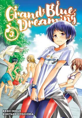 Grand Blue Dreaming, Vol. 3 By:Inoue, Kenji Eur:11,37 Ден2:699