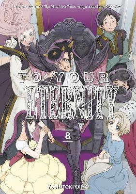 To Your Eternity 8 By:Oima, Yoshitoki Eur:9,74 Ден2:799