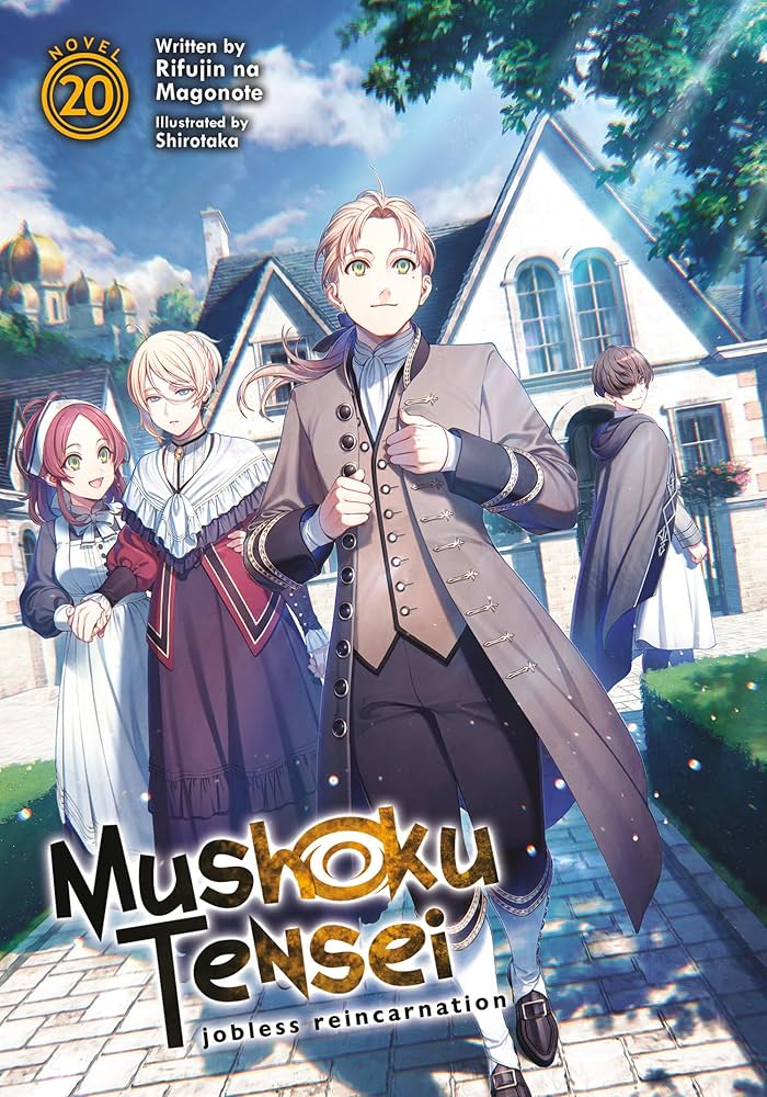 Mushoku Tensei: Jobless Reincarnation (Light Novel) Vol. 20 By:Magonote, Rifujin na Eur:12,99 Ден2:899