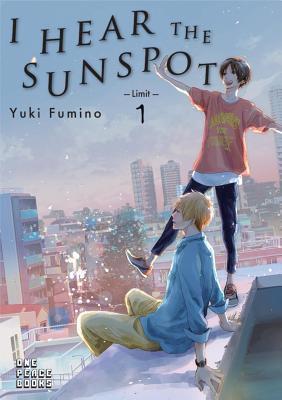I Hear the Sunspot, Vol. 3: Limit, Volume 1 By:Fumino, Yuki Eur:11,37 Ден2:699
