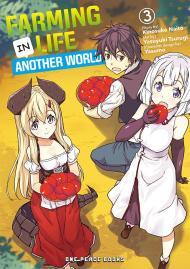 Farming Life in Another World Volume 3 By:Tsurugi, Yasuyuki Eur:12,99 Ден2:699