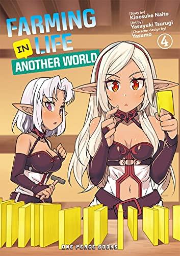 Farming: Life in Another World Volume 4 By:Tsurugi, Yasuyuki Eur:16,24 Ден2:699