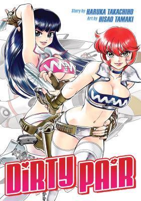 Dirty Pair Omnibus (Manga) By:Takachiho, Haruka Eur:9,74 Ден2:1099