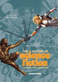 The History of Science Fiction: A Graphic Novel Adventure By:Dollo, Xavier Eur:17,87 Ден2:1799