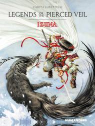 Legends of the Pierced Veil: Izuna By:Tenuta, Saverio Eur:14,62 Ден2:1799