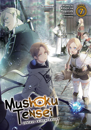 Mushoku Tensei: Jobless Reincarnation (Light Novel) Vol. 7 By:Magonote, Rifujin na Eur:12,99 Ден2:899