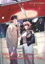 Smoking Behind the Supermarket with You 04 By:Jinushi Eur:9,74 Ден2:699