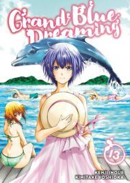 Grand Blue Dreaming, Vol. 13 By:Inoue, Kenji Eur:14,62 Ден2:699