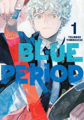 Blue Period, Vol. 1 By:Yamaguchi, Tsubasa Eur:9,74 Ден2:799