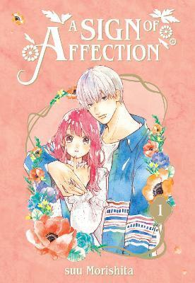 A Sign of Affection 1 By:Morishita, Suu Eur:11,37 Ден2:699