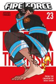 Fire Force, Vol. 23 By:Ohkubo, Atsushi Eur:12,99 Ден2:699