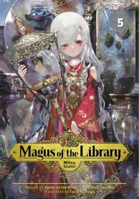 Magus of the Library, Vol. 5 By:Izumi, Mitsu Eur:11,37 Ден2:699