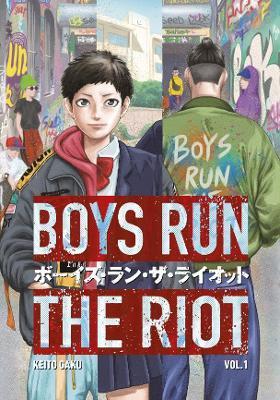 Boys Run the Riot 1 By:Gaku, Keito Eur:11,37 Ден2:799
