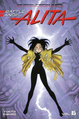 Battle Angel Alita 6 (Paperback) By:Kishiro, Yukito Eur:14,62 Ден2:799