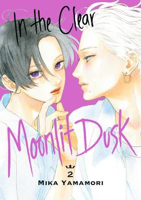 In the Clear Moonlit Dusk, Vol. 2 By:Yamamori, Mika Eur:9,74 Ден2:799