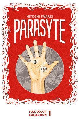 Parasyte Full Color Collection 1 By:Iwaaki, Hitoshi Eur:9,74 Ден2:1199