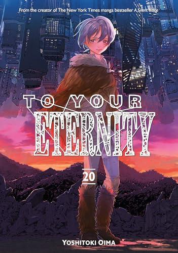 To Your Eternity, Vol. 20 By:Oima, Yoshitoki Eur:12,99 Ден2:699
