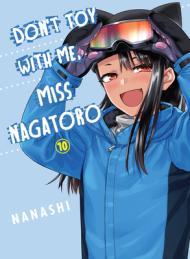 Don't Toy With Me, Miss Nagatoro, Vol. 10 By:nanashi Eur:9,74 Ден2:699