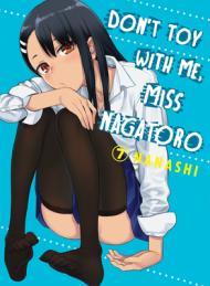 Don't Toy With Me, Miss Nagatoro, Vol. 7 By:nanashi Eur:14,62 Ден2:699